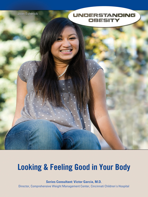 Title details for Looking & Feeling Good in Your Body by Joan Esherick - Available